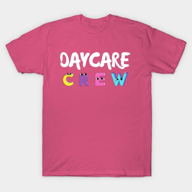 Daycare Crew Childcare Team Squad Provider After School T-Shirt by teacherlounge